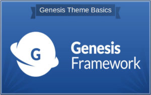 Genesis Framework Basics